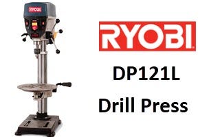 Ryobi DP121L Drill Press Review