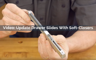 Update Drawer Slides With Soft-Closers - Rockler